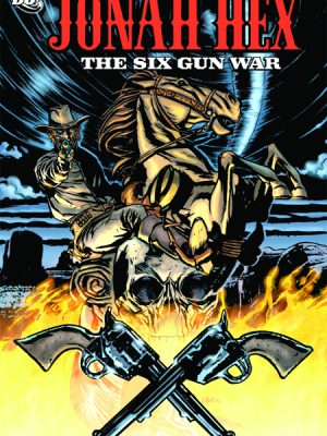 JONAH HEX SIX GUN WAR TP