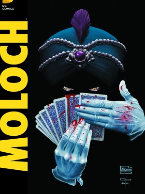 BEFORE WATCHMEN MOLOCH #1  - #2