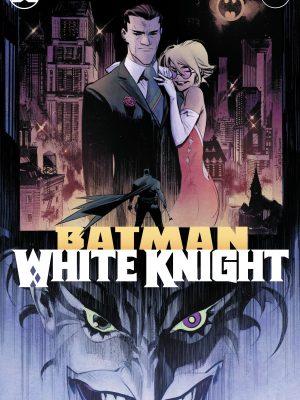 BATMAN WHITE KNIGHT #1 - #8