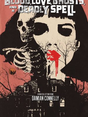 BLOOD LOVE GHOST AND A DEADLY SPELL #1 CVR A