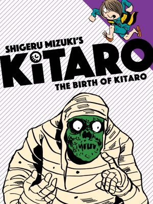 KITARO GN VOL 01 BIRTH OF KITARO