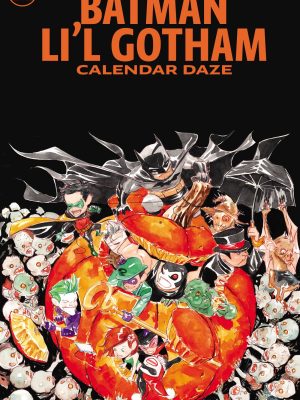 BATMAN LIL GOTHAM CALENDAR DAZE TP