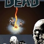 WALKING DEAD TP VOL 09 HERE WE REMAIN