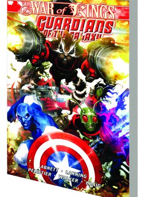 GUARDIANS OF GALAXY TP VOL 02 WAR OF KINGS BOOK 01