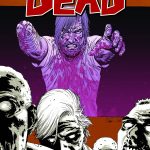 WALKING DEAD TP VOL 10 WHAT WE BECOME
