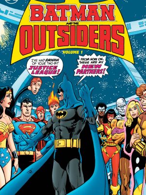 BATMAN & THE OUTSIDERS HC VOL 01