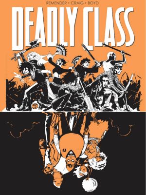 DEADLY CLASS TP VOL 07 LOVE LIKE BLOOD