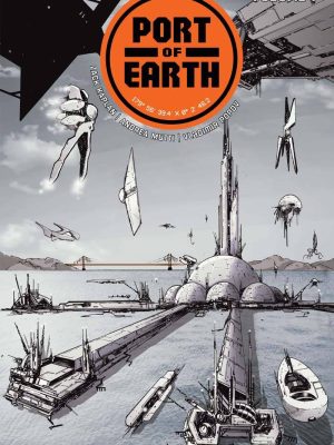 PORT OF EARTH TP VOL 01