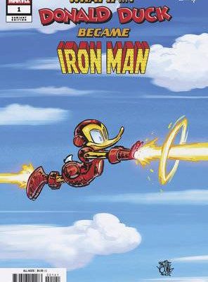 WHAT IF DONALD DUCK BECAME IRON MAN #1 SKOTTIE YOUNG VAR