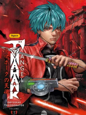 Tomahawk Angel vol 03