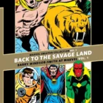 Marvel Creator Collection #1 HC Vol 01 Back To The Savage Land: Barry Windsor-Smith At Marvel